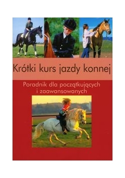 Krótki kurs jazdy konnej