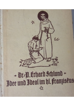 Idee und Ideal im bl. Francistus, 1925 r.