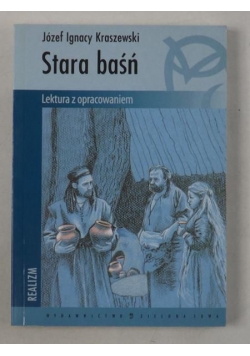 Kraszewski Józef Ignacy - Stara baśń