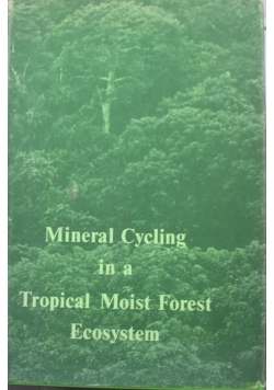 Mineral Cyclin in a Tropical Moist Forest Ecosystem