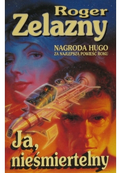 Ja nieśmiertelny
