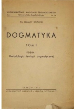 Dogmatyka, Tom 1, 1947 r.