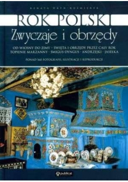 Rok polski - Zwyczaje i obrzędy