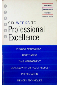 Six weeks to professional Excellence