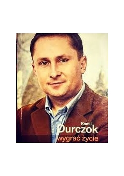 Kamil Durczok wygrać życie+ autografy: Durczoka, Mucharskiego