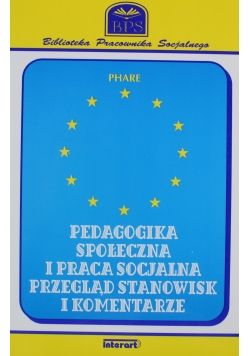 Pedagogika społeczna i praca socjalna Przegląd stanowisk i komentarzy