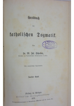Handbuch der katholischen dogmatik, 1878 r.