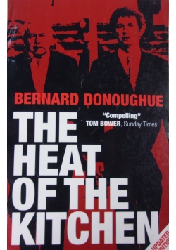 The heat of the kitchen
