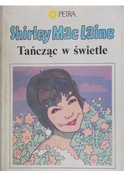 Tańcząc w świetle