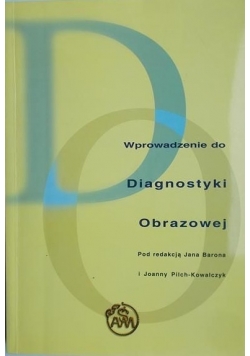 Wprowadzenie do diagnostyki obrazowej