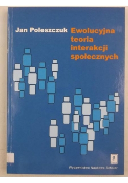 Ewolucyjna teoria interakcji społecznych