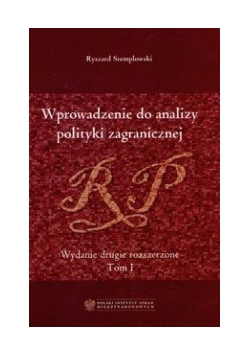 Wprowadzenie do analizy polityki zagranicznej t.1