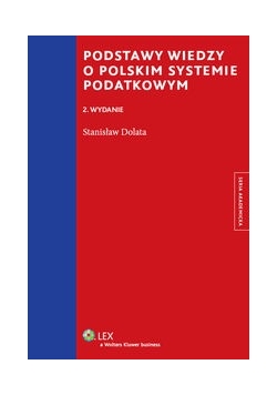 Podstawy wiedzy o polskim systemie podatkowym