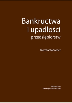 Bankructwa i upadłości przedsiębiorstw