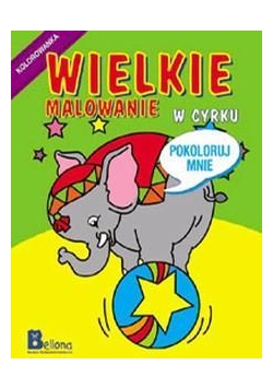 Wielkie Malowanie W cyrku