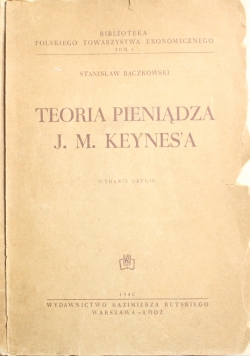 Teoria pieniądza J M Keynesa 1948 r.