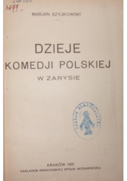 Dzieje komedji polskiej w zarysie, 1921 r.
