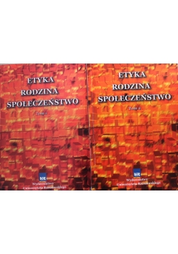 Etyka rodzina społeczeństwo Tom I i II