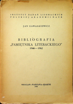 Bibliografia Pamiętnika Literackiego 1946 - 1962