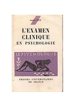 L'examen clinique en psychologie