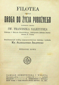 Filotea czyli droga życia pobożnego