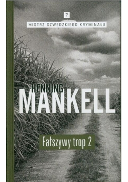 Mistrz szwedzkiego krym. T.07 Fałszywy trop 2