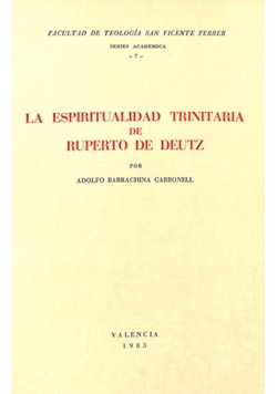 La espiritualidad trinitaria de ruperto de deutz