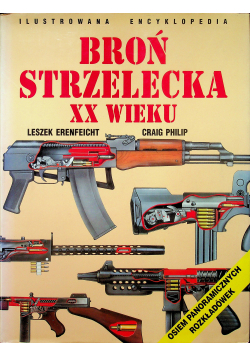 Broń strzelecka XX wieku