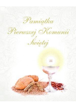 Pamiątka Pierwszej Komunii Świętej z kłosami 2013