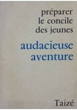Audacieuse aventure