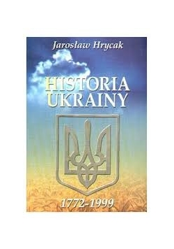 Historia Ukrainy 1772 - 1999