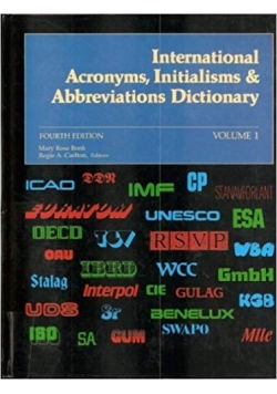 International Acronyms, Initialisms & Abbreviations Dictionary