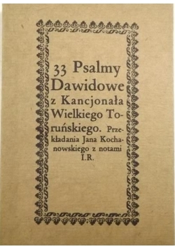 Psalmy Dawidowe z Kancjonała Wielkiego Toruńskiego