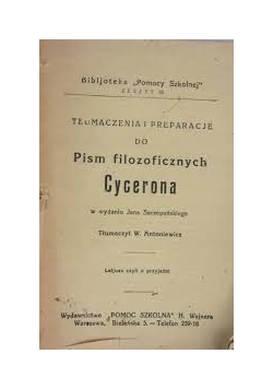 Tłumaczenia i preparacje do pism filozoficznych Cycerona