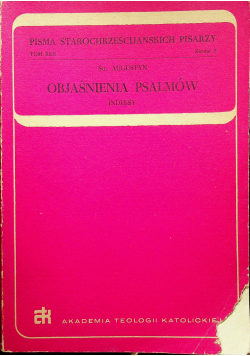 Objaśnienia Psalmów Indeksy