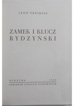 Zamek i klucz Rydzyński reprint z 1938 r