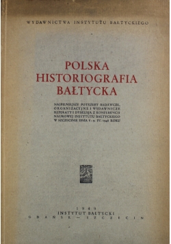 Polska Historiografia Bałtycka 1949 r.