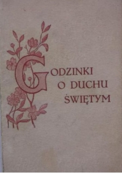 Godzinki o Duchu Świętym, 1930 r.