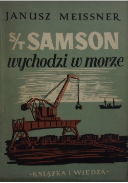 S/T Samson wychodzi w morze