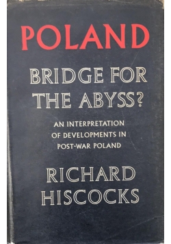 Poland bridge for the abyss?