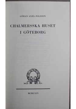 Chalmersska Hustet i Goteborh