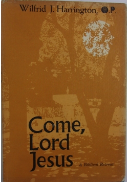 Come, Lord Jesus