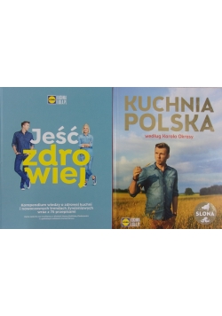 Jeść zdrowiej / Kuchnia polska według Karola Okrasy