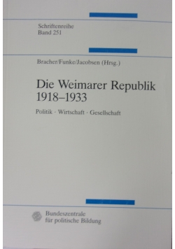 Die Weimarer Republik 1918-1933