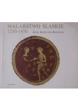 Malarstwo śląskie 1250-1450
