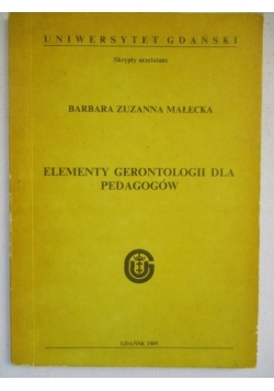 Elementy gerontologii dla pedagogów