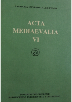 Acta Mediaevalia VI