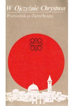 W Ojczyźnie Chrystusa