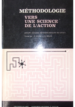 Methodologie vers une science de l'action