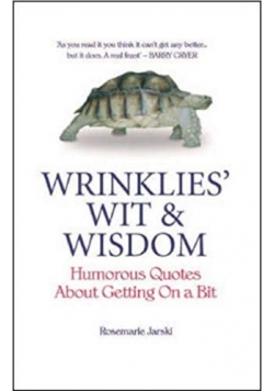 Wrinklies Wit and Wisdom